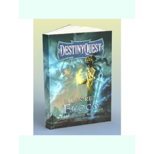 DESTINYQUEST: IL CUORE DI FUOCO